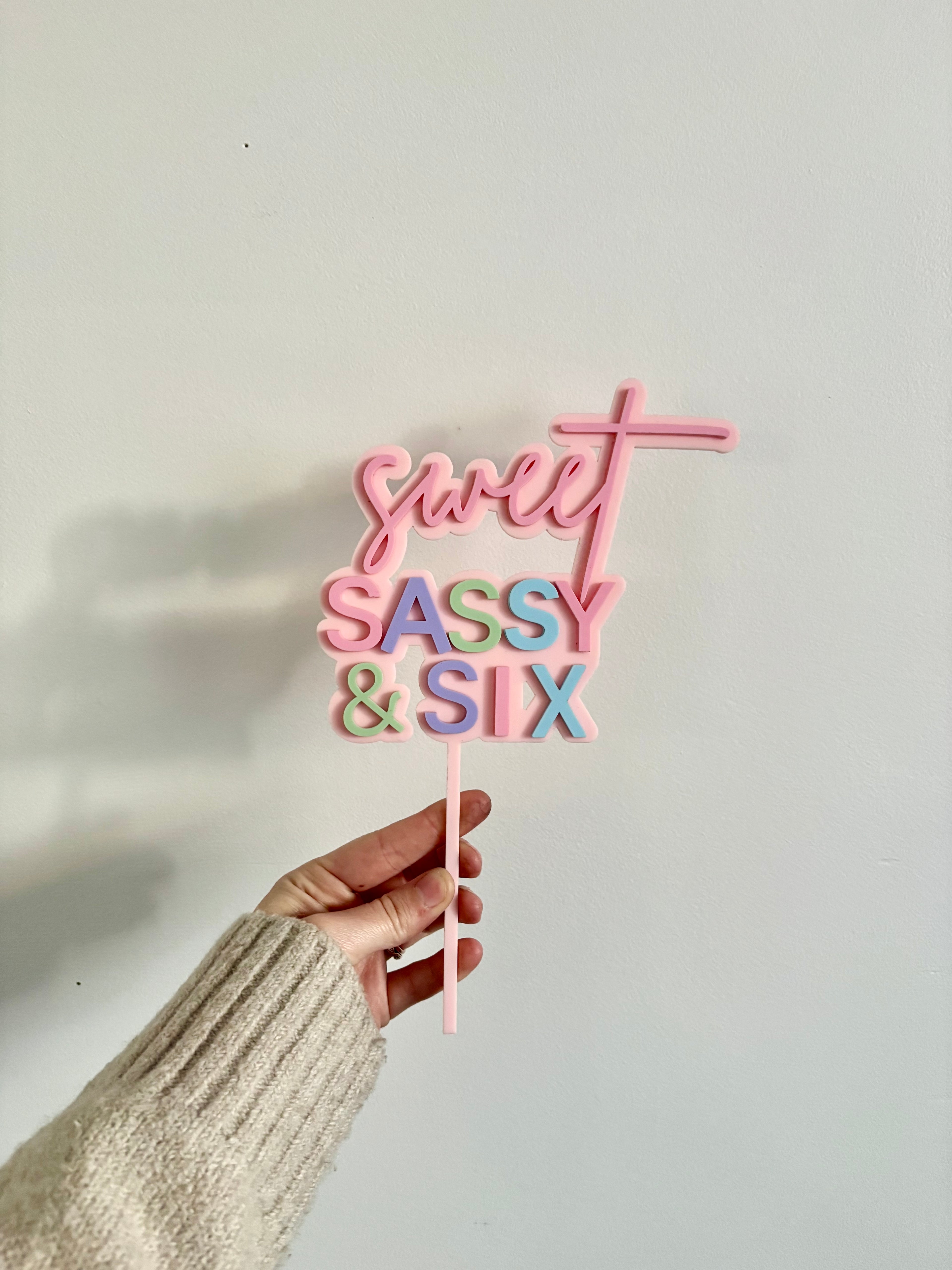 Sweet & Sassy Cake Topper