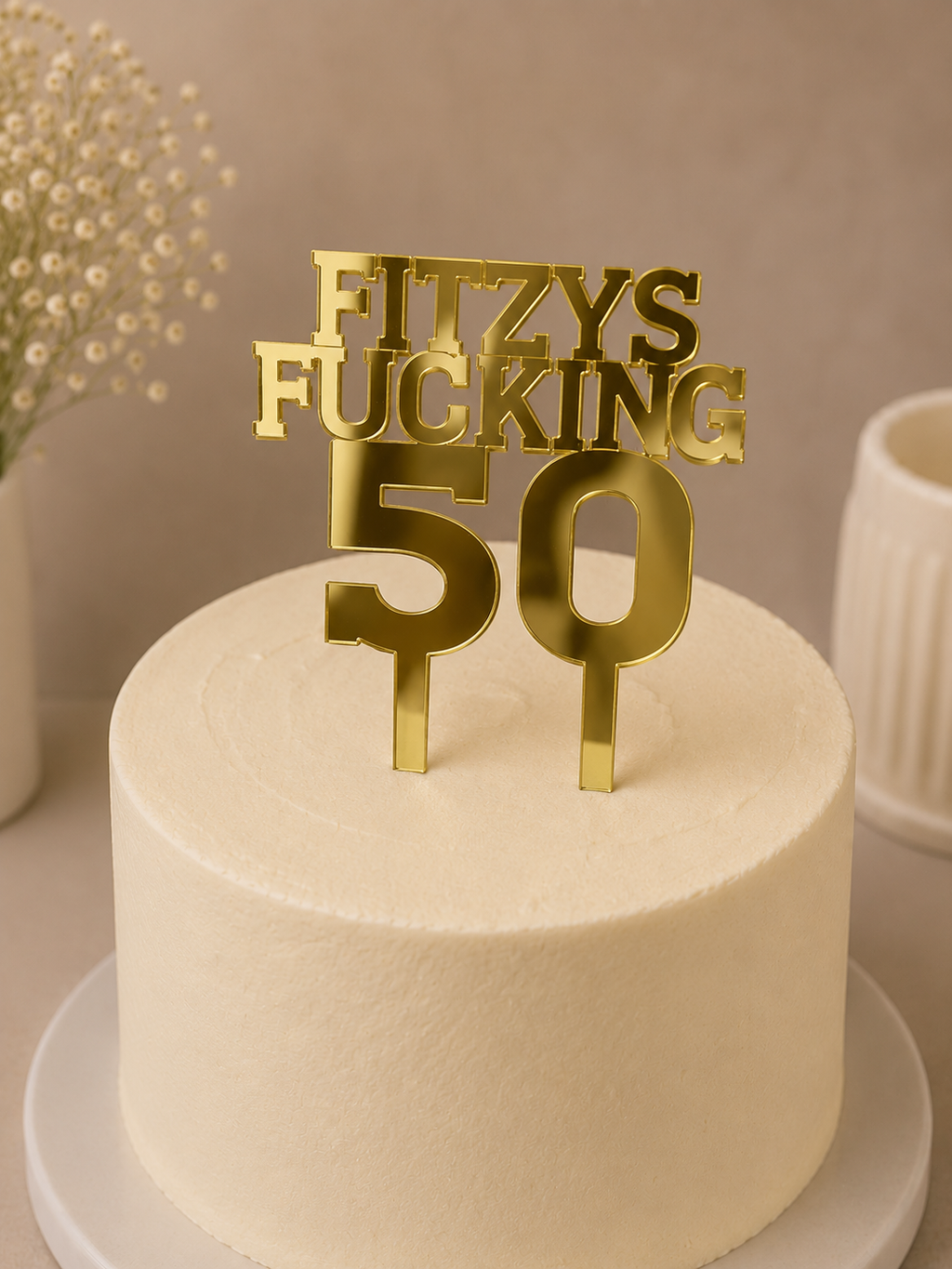 Bold Humour Birthday Cake Topper