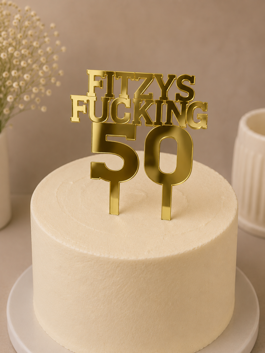 Bold Humour Birthday Cake Topper